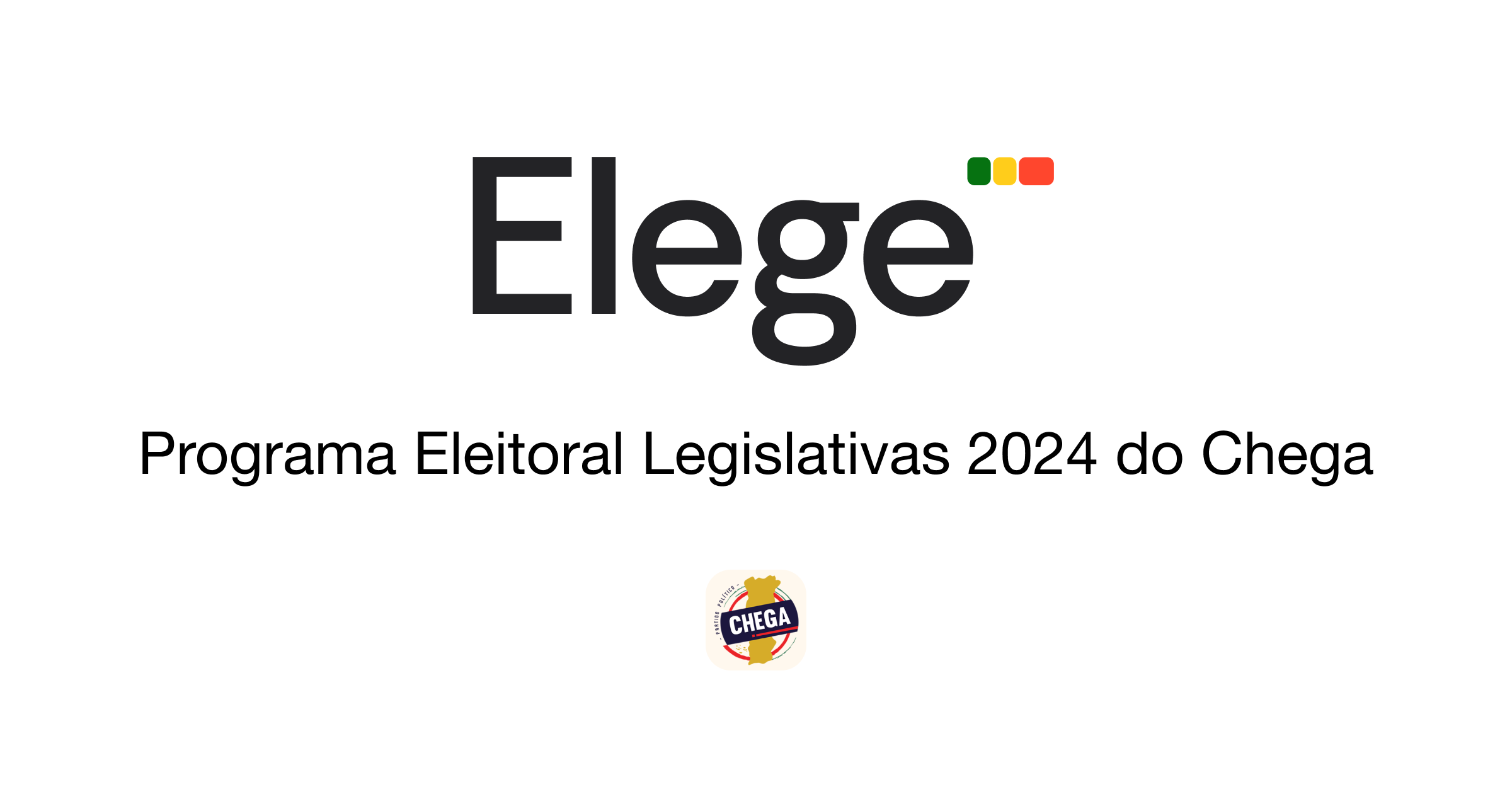 Programa Eleitoral Legislativas 2024 do Chega